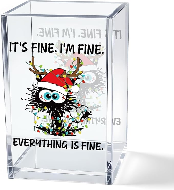 It's Fine I'm Fine Acrylic Cosmetic Pencil Pen Holder Cup, Funny Black Cat Pen by Unknown