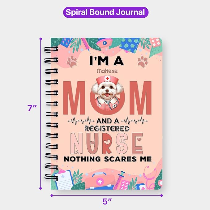 Ninety3POD I'm a Maltese Mom and a Registered Nurse Nothing Scares Me Spiral - Image 5