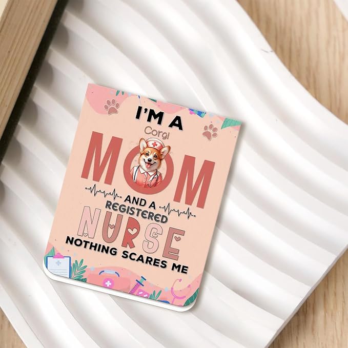 I'm a Corgi Mom and a Registered Nurse Nothing Scares Me Magnet Bookmark Welsh - Image 2