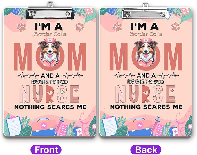 I'm a Border Collie Mom and a Registered Nurse Nothing Scares Me Acrylic - Image 2