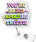You're Doing Amazing Sweetie Badge Reel Retractable, Funny Badge Reel by Bydevia