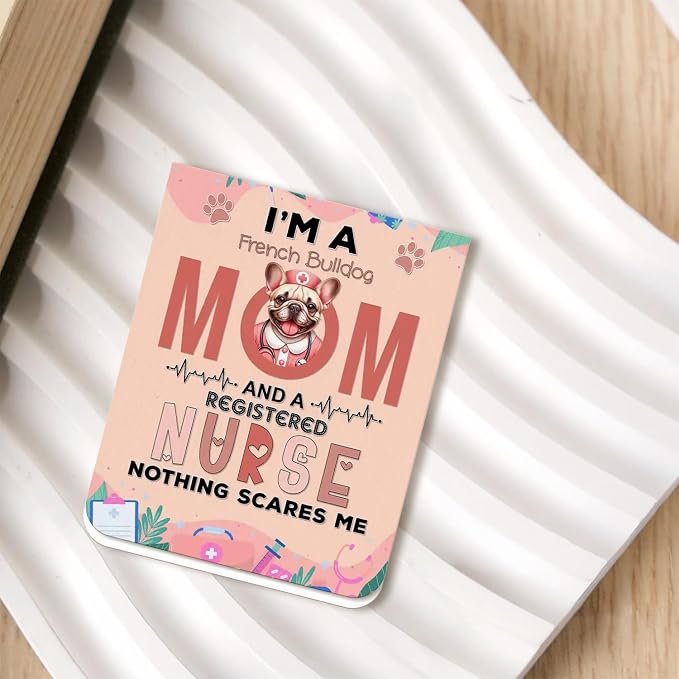 I'm a French Bulldog Mom and a Registered Nurse Nothing Scares Me Magnet - Image 2