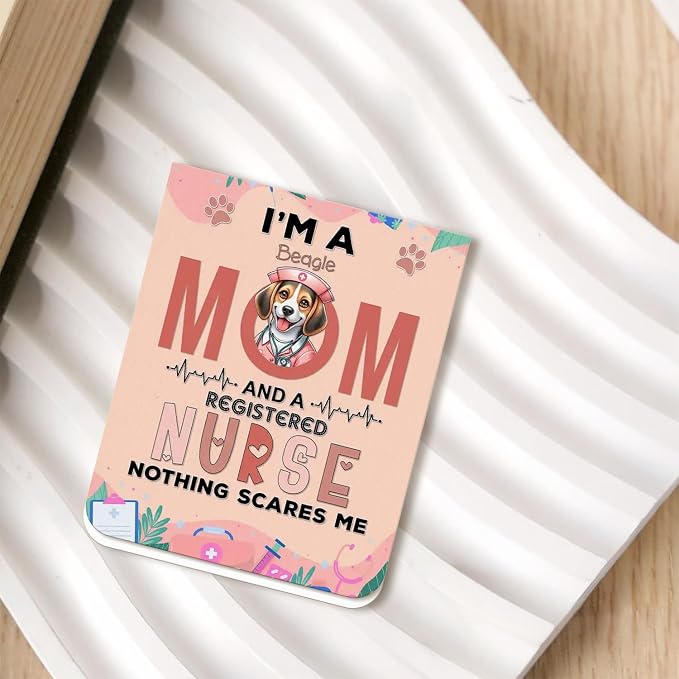 I'm a Beagle Mom and a Registered Nurse Nothing Scares Me Magnet Bookmark - Image 2