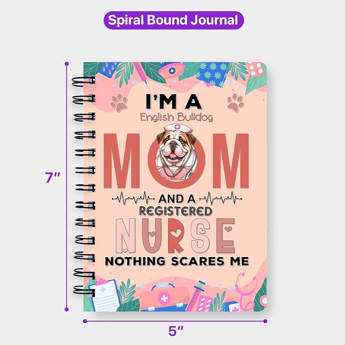 Ninety3POD I'm a Bulldog Mom and a Registered Nurse Nothing Scares Me Spiral - Image 5