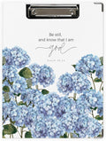 Christian Blue Hydrangeas Clipboard, Be Still and Know that I Am God Bible by Unknown